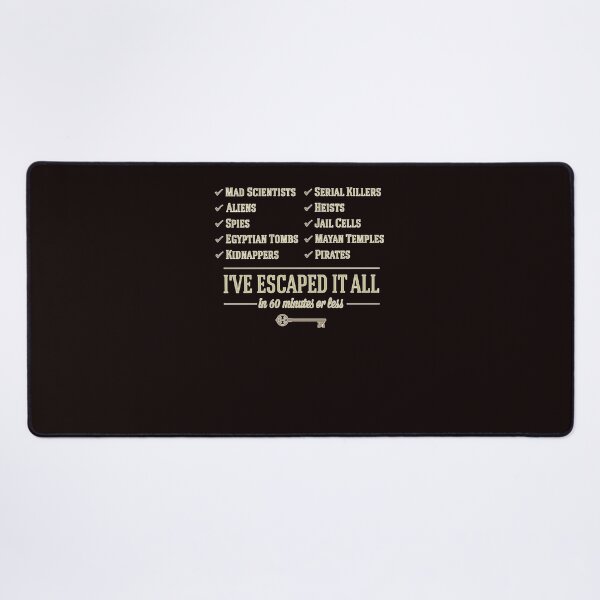Item preview, I&X27;Ve Escaped It All Escape Rooms designed and sold by LisaWegne.