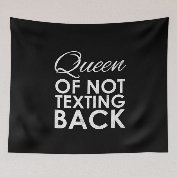 Item preview, QUEEN of not texting back - princess smartphone designed and sold by anziehend.