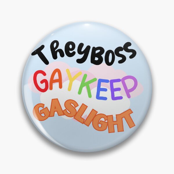 Item preview, EllosBoss, Gaykeep, GasLight designed and sold by BlazingBubbles.