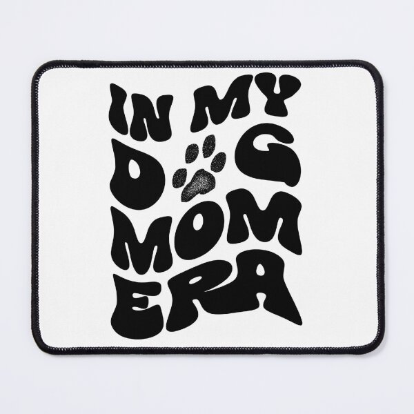 Item preview, In my Dog Mom ERA - Black designed and sold by PrintSoulDesign.