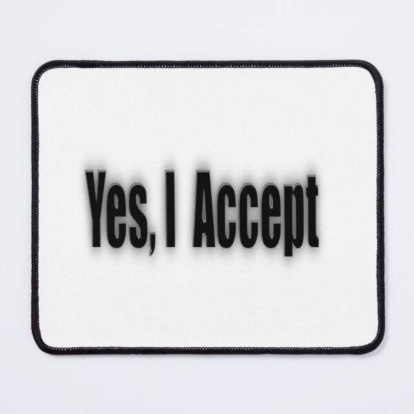 Item preview, Yes,I Accept  designed and sold by The Happiness Market .