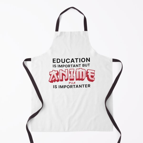 Item preview, Education is Important but Anime is Importanter (Black text) designed and sold by STUDIO-72.