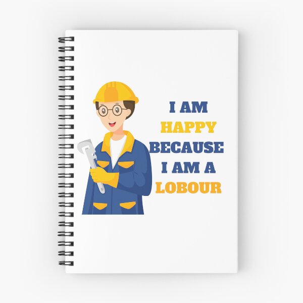 Item preview, i am happy because i am a labour classic t shirt designed and sold by sangram9337.