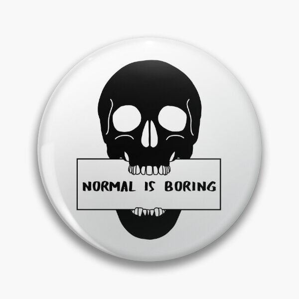 Item preview, Skull with Normal is Boring shield designed and sold by frosttee.