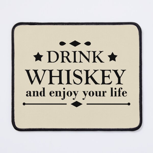 Item preview, Funny drinking whiskey quote drinker sayings jokes slogan designed and sold by Alexaltay.