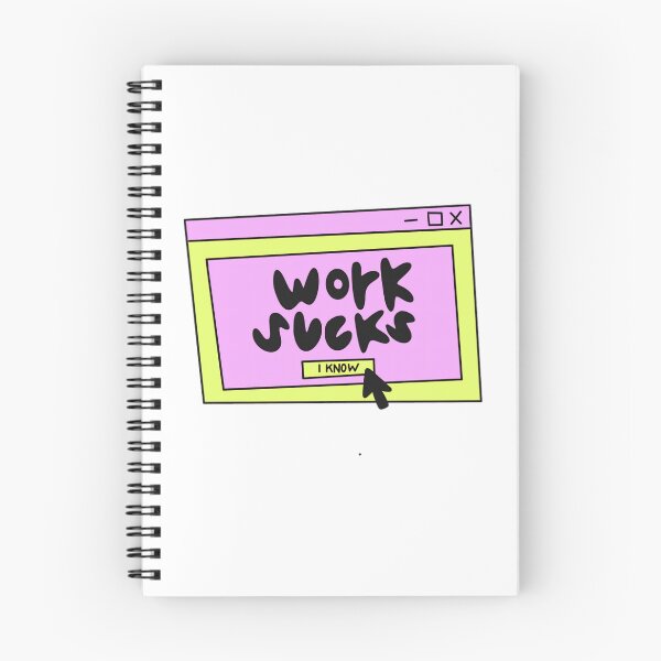 Item preview, Work sucks	 designed and sold by snbavrey64.