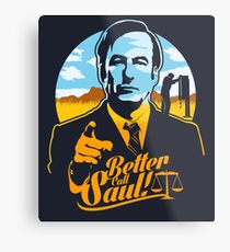 Better Call Saul Metal Print
