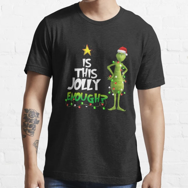 Funny Grinch Christmas Is This Jolly Enough Mug Gift - Teeholly