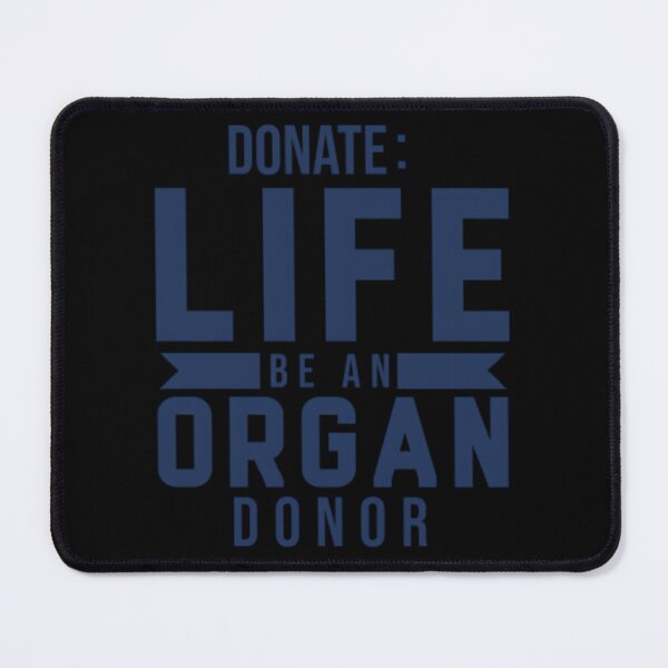 Item preview, Organ Donation Organ Donation Organ Donation	 designed and sold by squlxzupjft31.