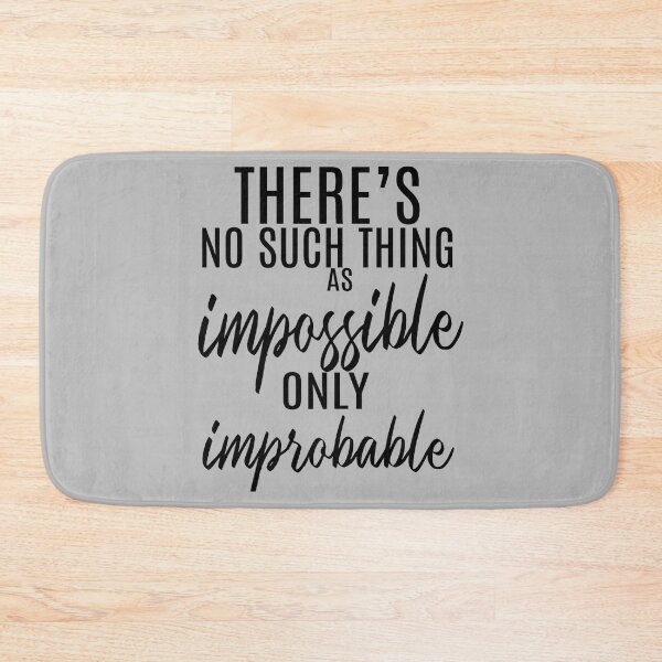 Item preview, There's No Such Thing as Impossible  designed and sold by MargritVelarde.