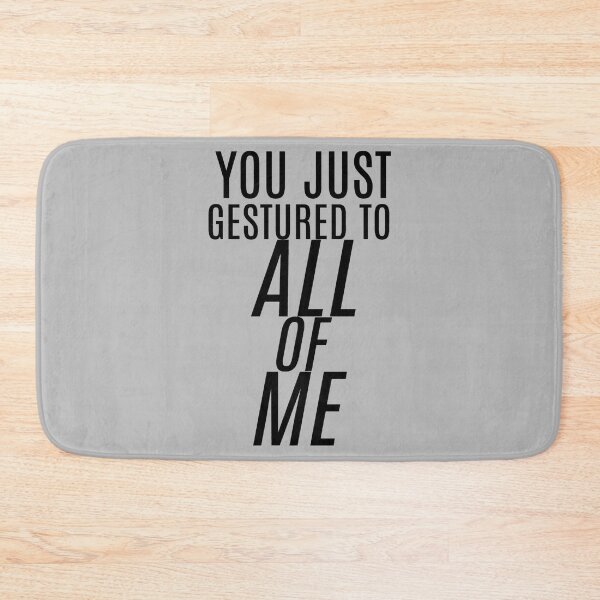 Item preview, You Just Gestured to All of Me designed and sold by MargritVelarde.