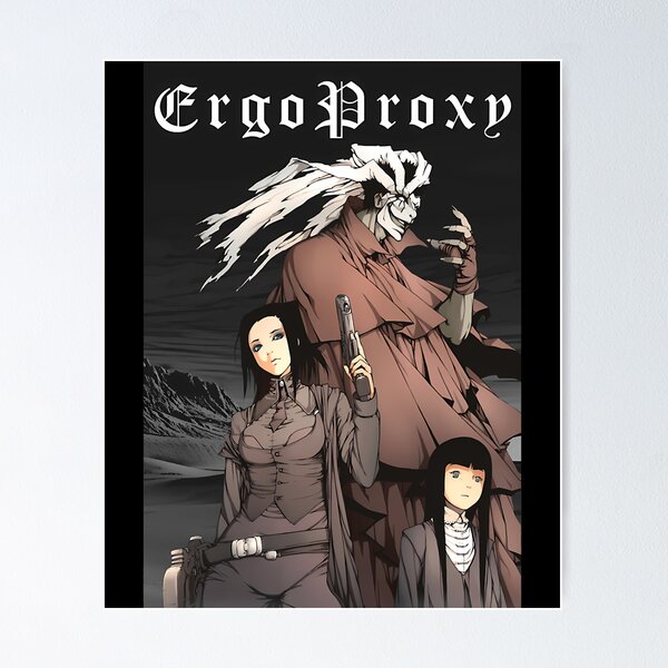 Ergo Proxy (Re-L Mayer and Iggy) Poster for Sale by CatrinaSchroder