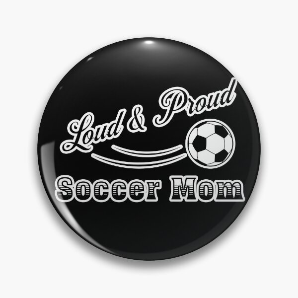 Item preview, Lous and Proud Soccer Mom Funny Quote designed and sold by wheresthekarma.
