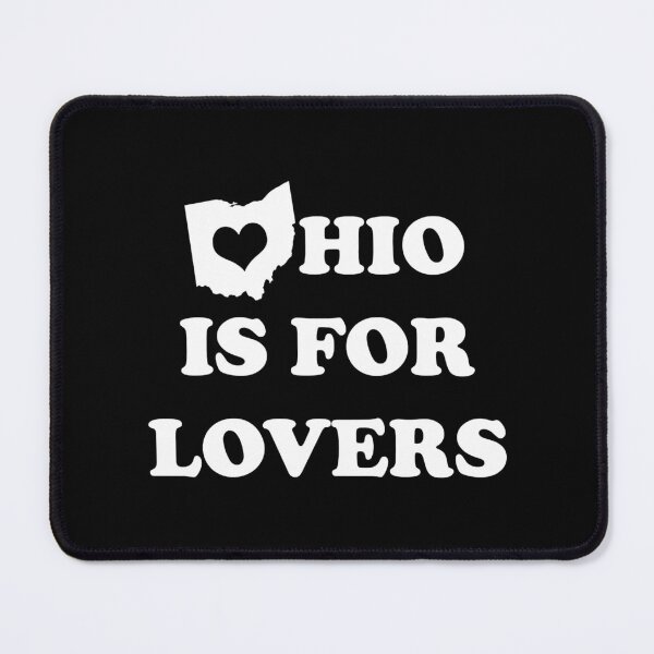 Item preview, Ohio Is For Lovers designed and sold by BrunerGaynel.
