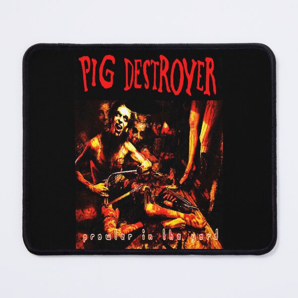 Item preview, Pig Destroyer - Prowler in the Yard designed and sold by BrunerGaynel.