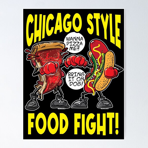 Item preview, Chicago Style Food Fight, Pizza VS Hotdog designed and sold by eShirtLabs.