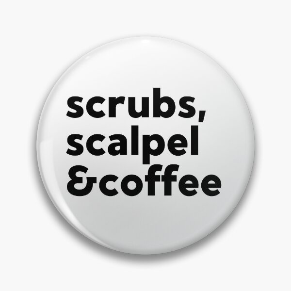 Item preview, Scrubs, scalpel and coffee  designed and sold by Preslava Genova.