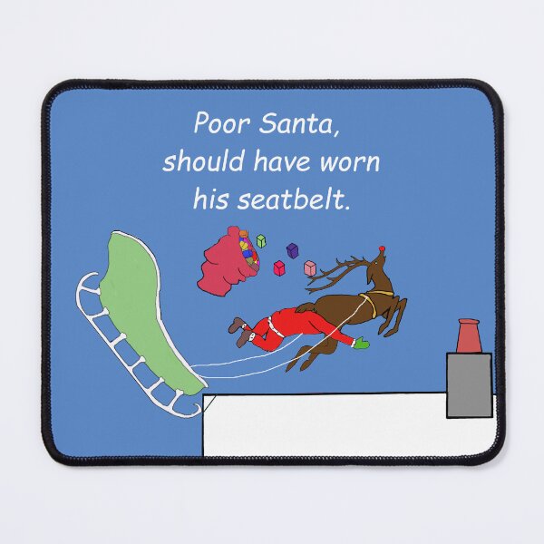 Item preview, Santa forgets his seatbelt designed and sold by 6059.