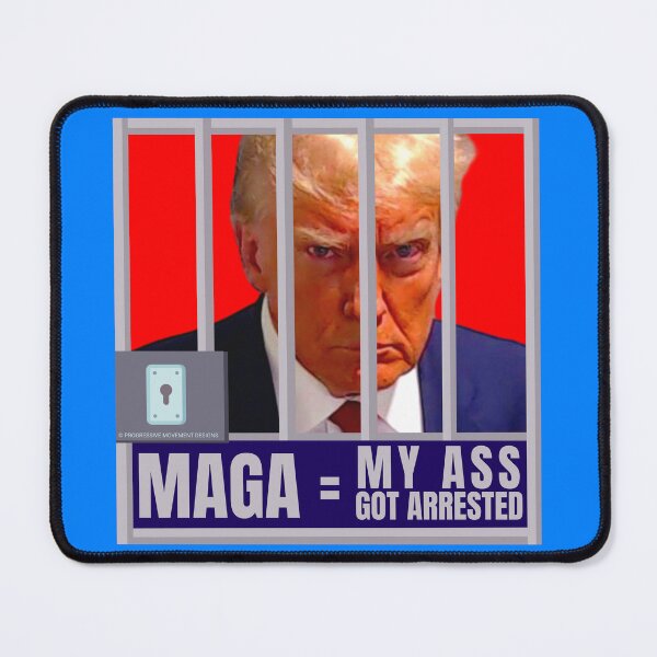 Item preview, PMD01041 Progressive Movement Designs Trump Mugshot MAGA My Ass Got Arrested design for liberal Democrat resistance against bigotry, for liberals Democrats or progressives against Trump Republicans designed and sold by ProgressiveLeft.