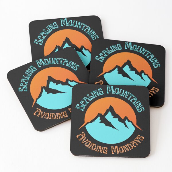Item preview, Scaling Mountains,Avoiding Mondays designed and sold by CherylinChicTee.