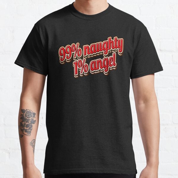 Mens 99% Naughty 1% Nice Tshirt Funny Christmas Party Graphic