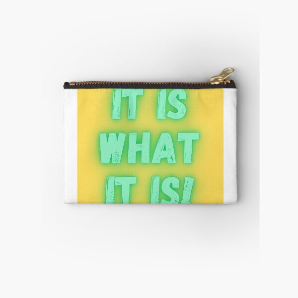 Item preview, It is what it is! designed and sold by Anthony Hiorns.