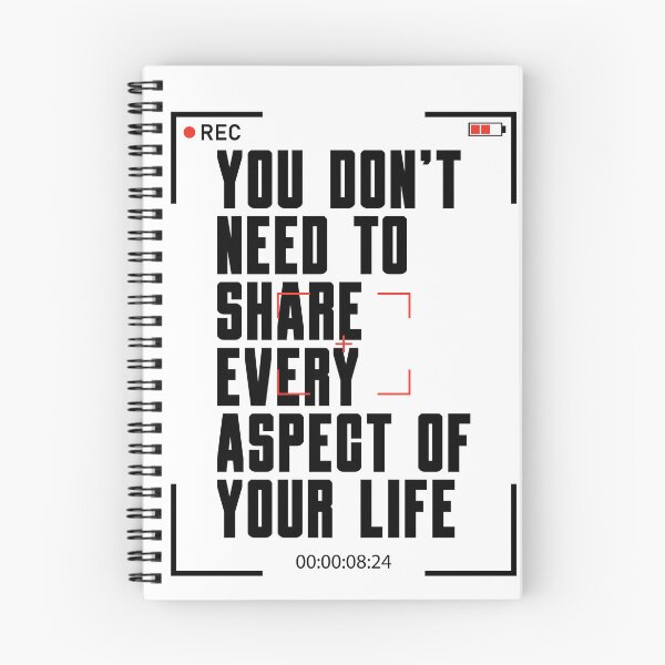 Item preview, You Don't Need To Share Every Aspect Of Your Life designed and sold by SweetLog.