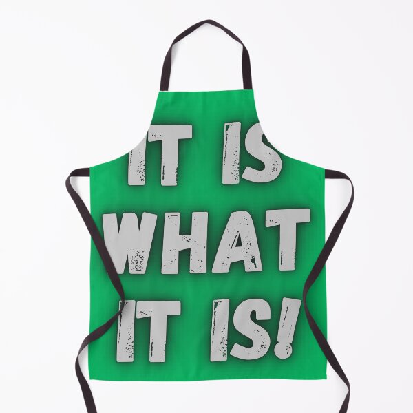 Item preview, It is what it is! designed and sold by Anthony Hiorns.