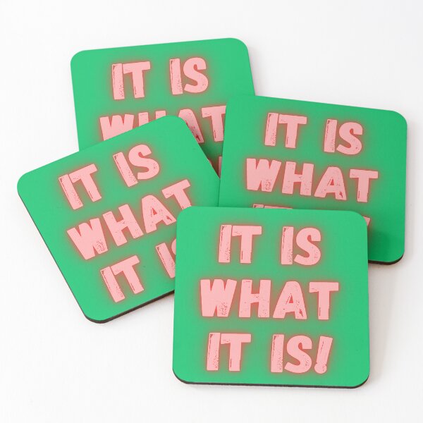 Item preview, It is what it is! designed and sold by Anthony Hiorns.