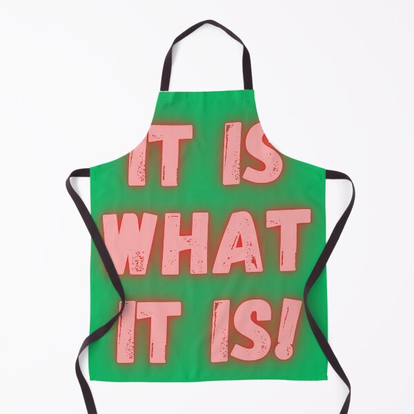 Item preview, It is what it is! designed and sold by Anthony Hiorns.