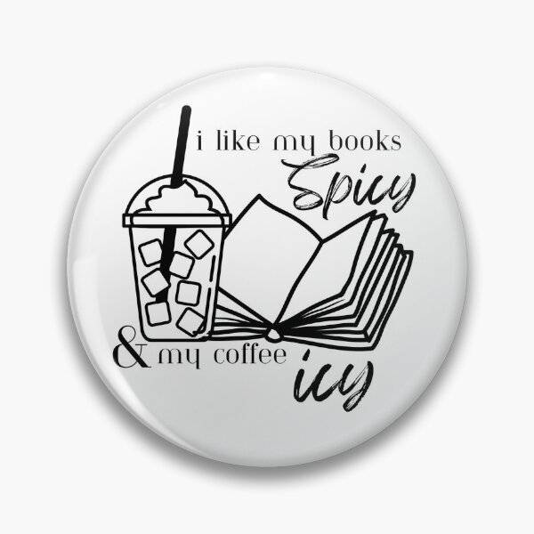 Item preview, bookish booktok I like my books spicy & my coffee icy designed and sold by J-Creative-.
