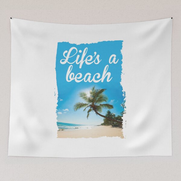 Item preview, Life's a beach designed and sold by BlooMoo.