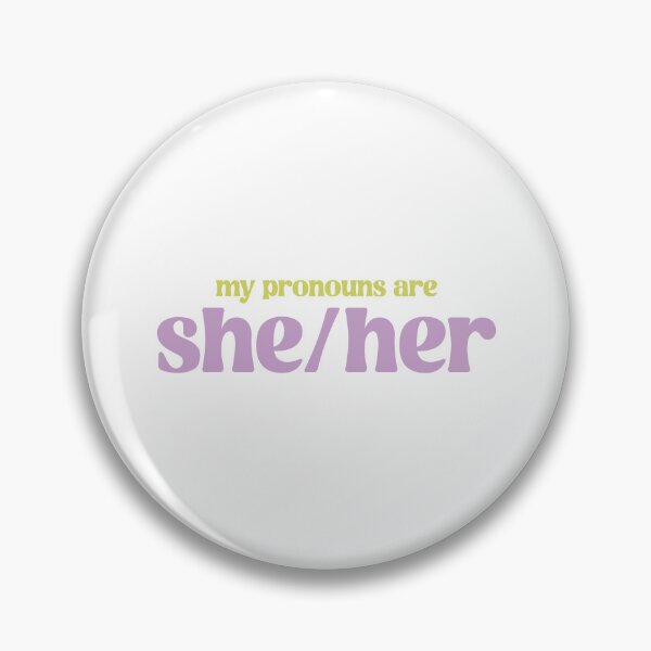 Item preview, She/Her Pronouns designed and sold by ItsPeachyPrints.