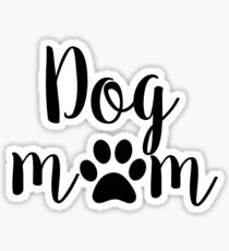 Dog Mom Sticker