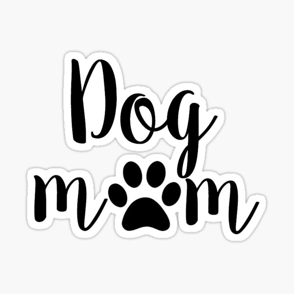 Embellishments Dog Mom Sticker Gift For Mom Rainbow Dog Mom Life ...