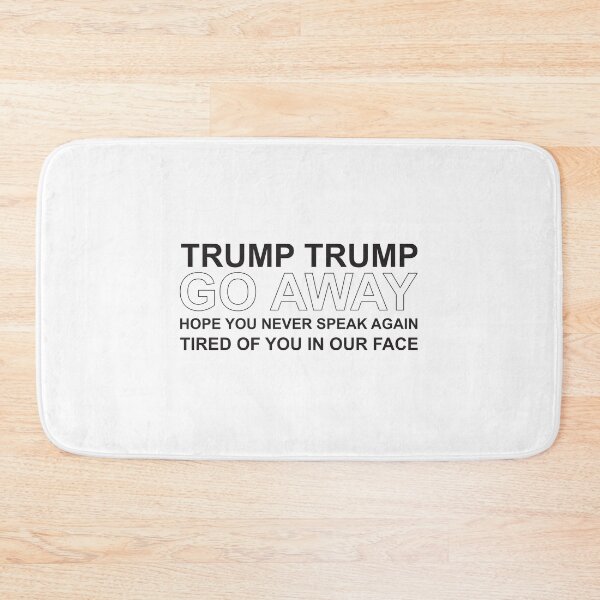Item preview, Trump Trump go away rhyme designed and sold by Politics-Corner.