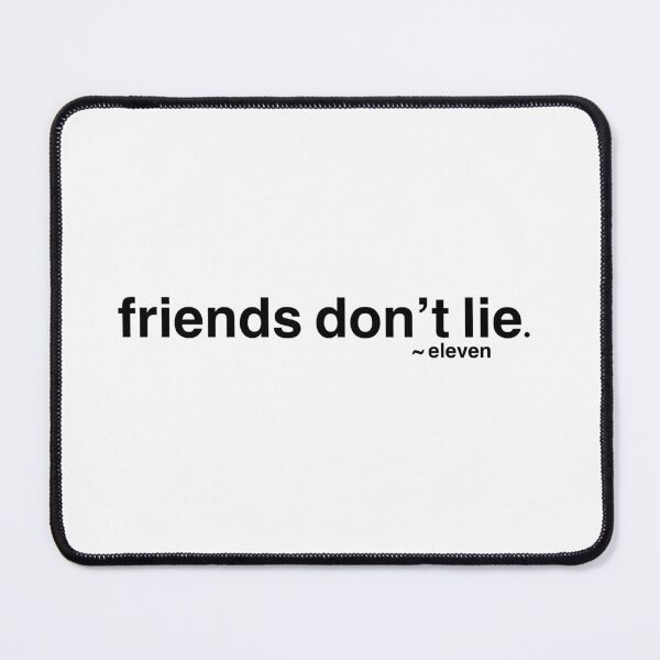 Item preview, Friends don’t lie. - Eleven designed and sold by despair-.