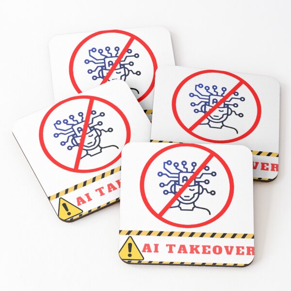 Item preview, Future caution Stop Artificial Intelligence Takeover designed and sold by Design E Khaas.
