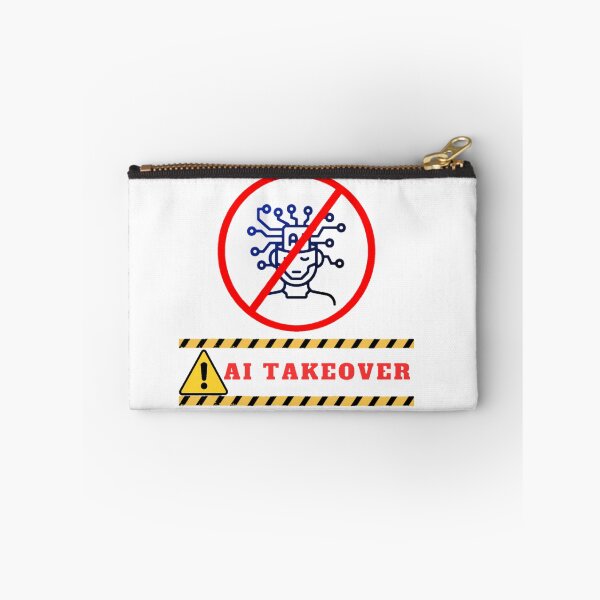 Item preview, Future caution Stop Artificial Intelligence Takeover designed and sold by Design E Khaas.