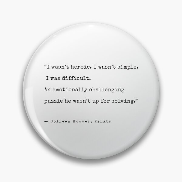 Item preview, Colleen Hoover Verity Quote designed and sold by annaspoljar.