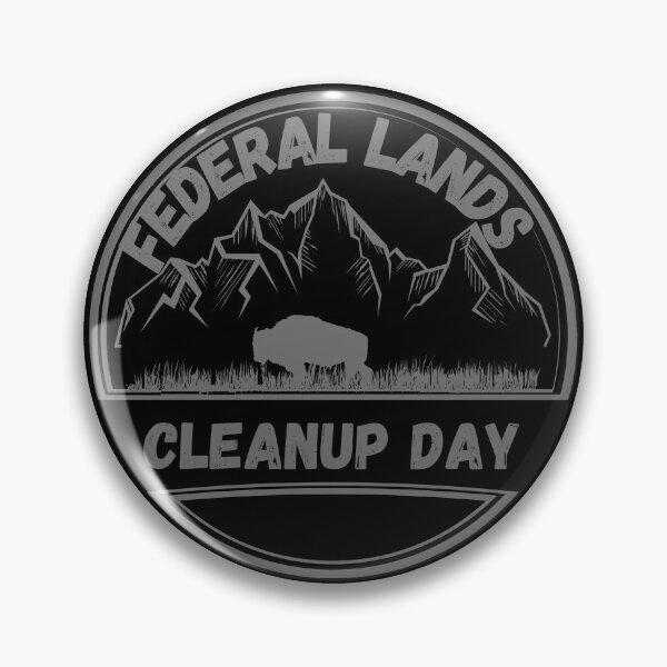 Item preview, Federal Lands Cleanup Day designed and sold by ArtisShops.