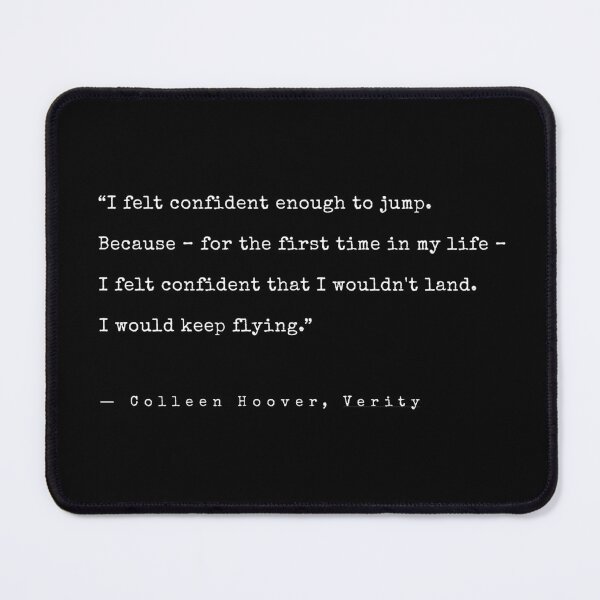 Item preview, Colleen Hoover Verity Quote designed and sold by annaspoljar.