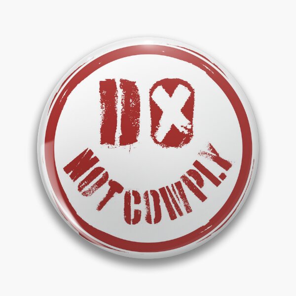 Item preview, DO NOT COMPLY Defiant Delight: Embrace Your Uniqueness with a Smile That Wont Comply designed and sold by pelagio.