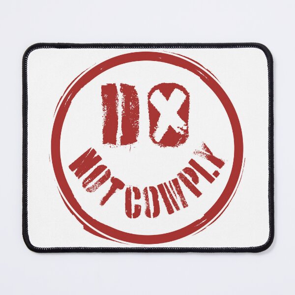 Item preview, DO NOT COMPLY Defiant Delight: Embrace Your Uniqueness with a Smile That Wont Comply designed and sold by pelagio.