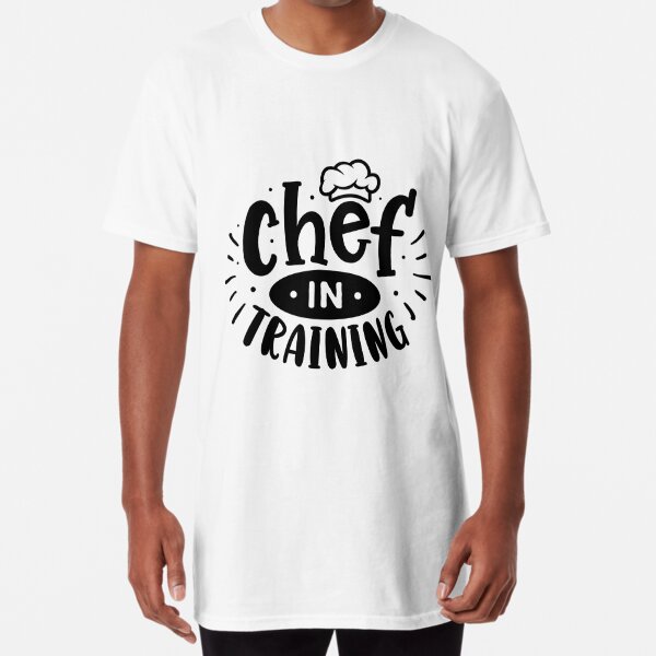 Chef in training!, Funny Chef Shirt, Chef Gift