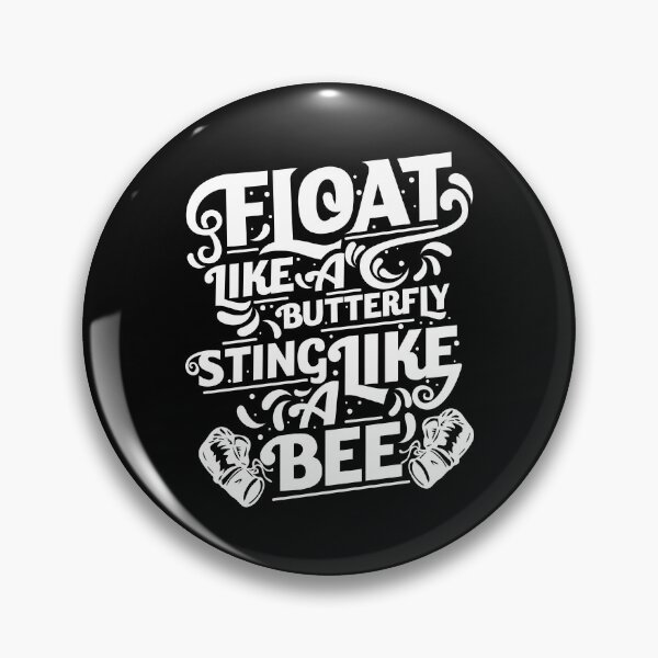 Item preview, Float Like A Butterfly Sting Like A Bee designed and sold by OrbiTelArt.