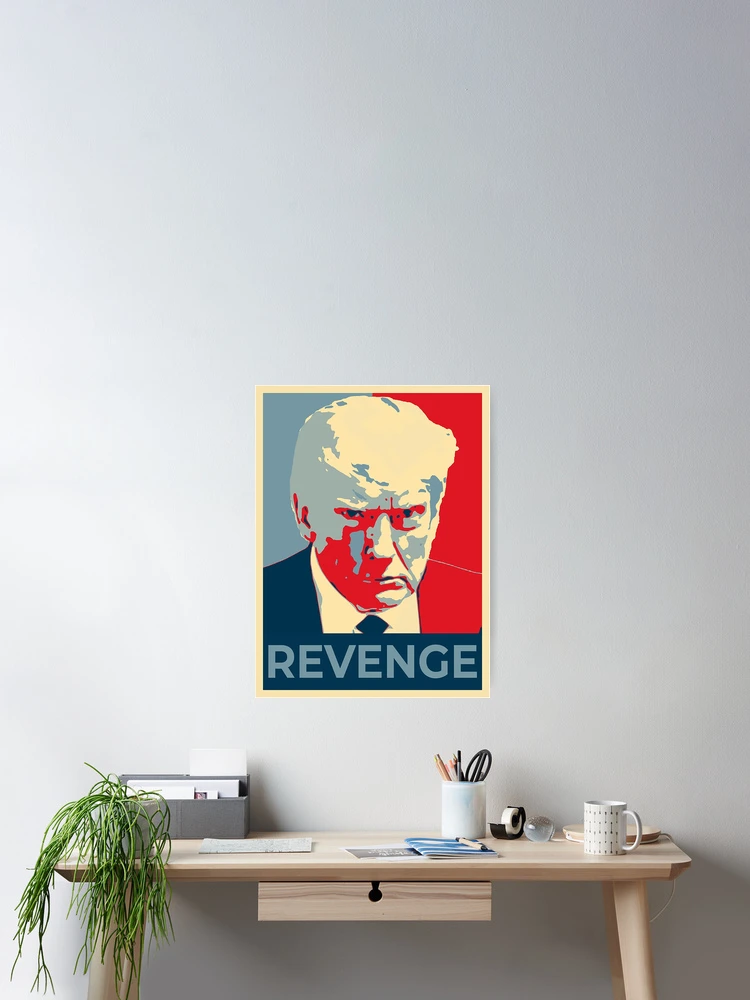 Trump Mugshot Revenge | Poster