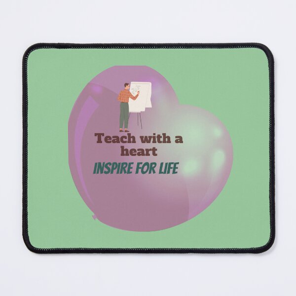 Item preview, Inspiring Education: Teach with a Heart- Inspirational Quotes designed and sold by zeddy-store.