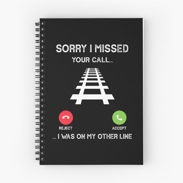 Item preview, I Missed Your Call I Was On My Other Line Railway Worker designed and sold by jingdomdesgine.