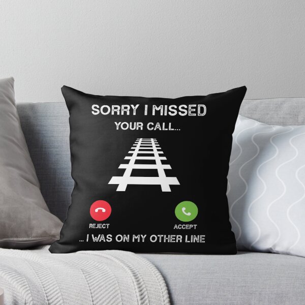 Item preview, I Missed Your Call I Was On My Other Line Railway Worker designed and sold by jingdomdesgine.